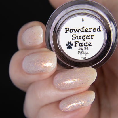 PREORDER: Powdered Sugar Face (Charity)